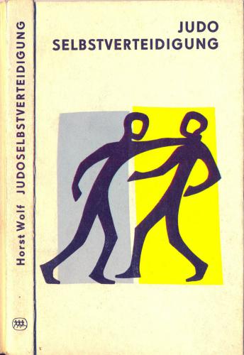 Judo - Selbstverteidigung. 1970