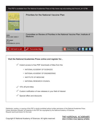 Committee on Review of Priorities in the National Vaccine Plan. Institute of Medicine. Priorities for the National Vaccine Plan (2010)