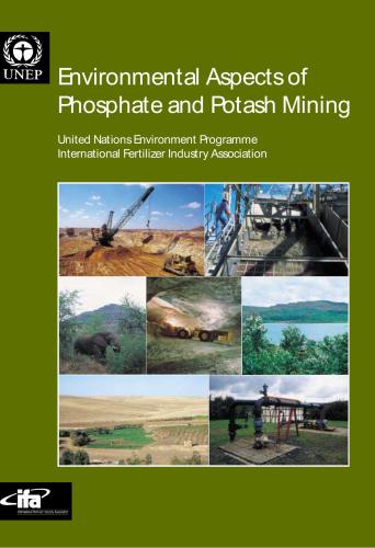 UNEP. Environmental Aspects of Phosphate and Potash Mining