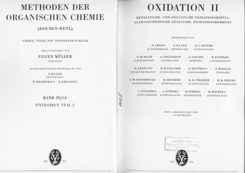 4/1b-Oxidation.Teil 2. Metallische - und organische oxidationsmittel, elektrochemische oxidation, oxidationshemmung