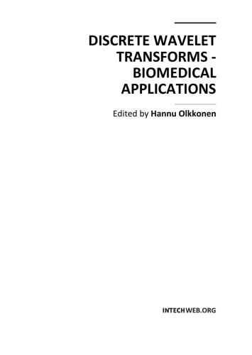 Discrete Wavelet Transforms - Biomedical Applications