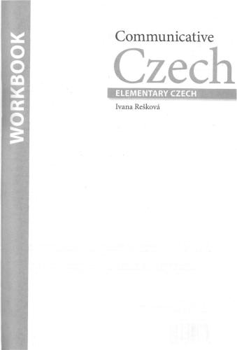 Communicative Czech (Elementary Czech)
