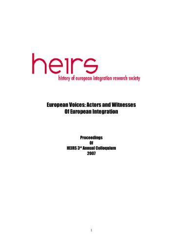 European Voices: Actors and Witnesses of European Integration