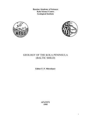 Geology of the Kola Peninsula (Baltic shiled)