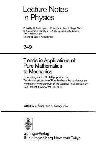 Trends in Applications of Pure Mathematics to Mechanics