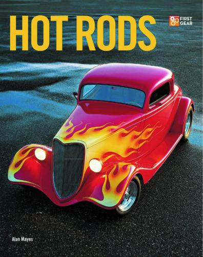 Hot Rods (First Gear). Part 1