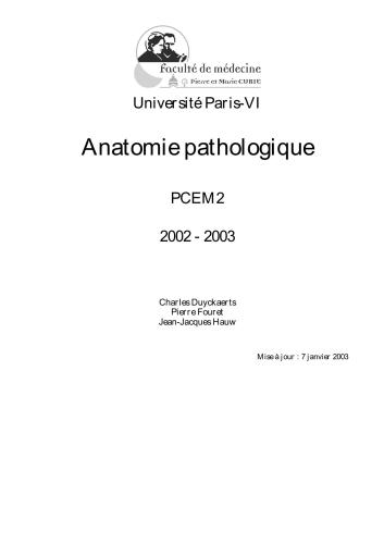 Anatomie pathologique. PCEM 2