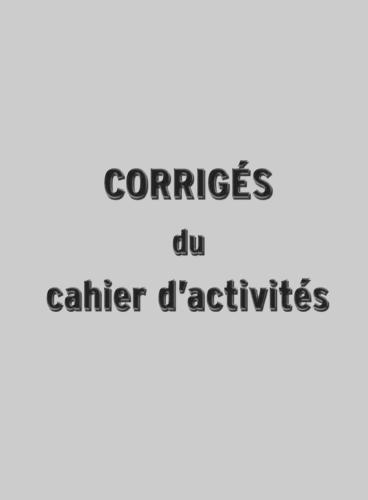 Alter Ego 2 Corrigés du cahier d'activités