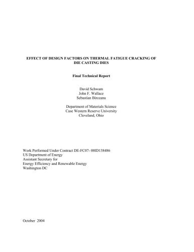 Effect of design factors on thermal fatique cracking of die casting dies