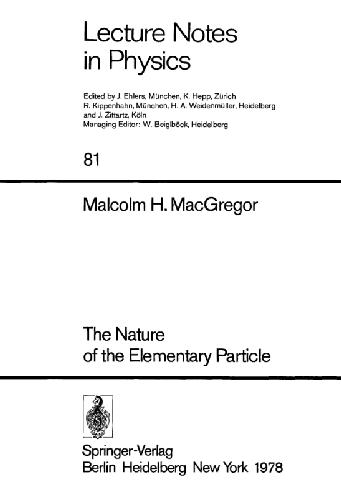 The Nature of the Elementary Particle