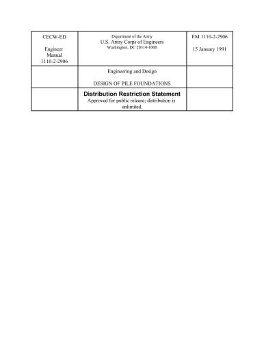 U.S. Army Corps of Engineers. Design of Pile Foundations