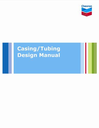 Casing/Tubing design manual october 2005 Chevron