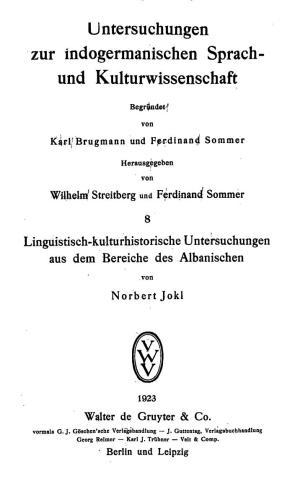 Linguistisch-kulturhistorische Untersuchungen aus dem Bereiche des Albanischen