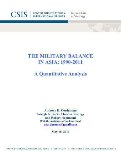 The Military Balance in Asia 1990-2011