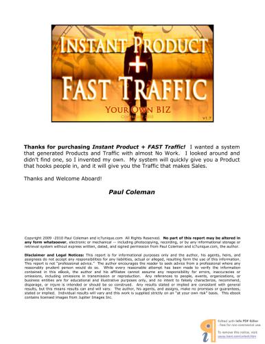 Instant product + fast traffic