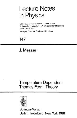 Temperature Dependent Thomas-Fermi Theory