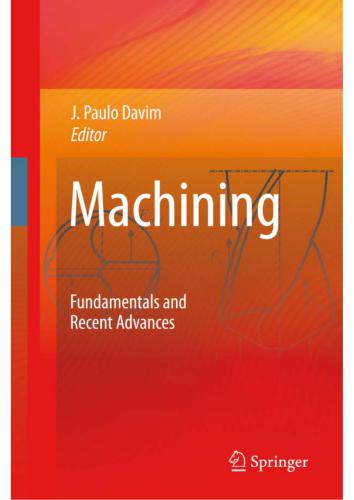 Machining. Fundamentals and Recent Advances