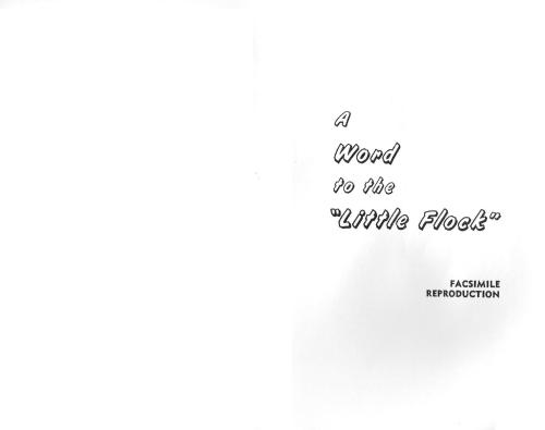 A Word to the Little Flock with Foreword & Appendix. 1847