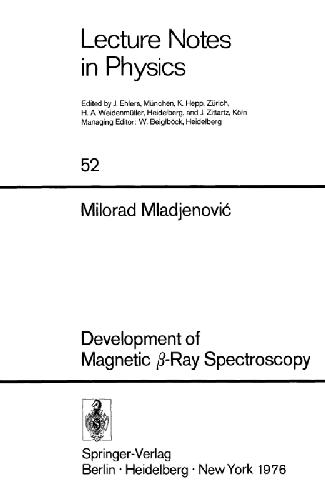 Development of Magnetic beta-Ray Spectroscopy