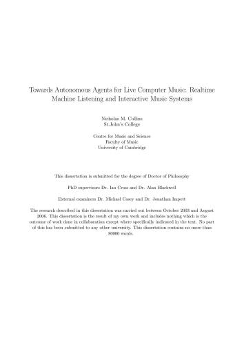 Towards Autonomous Agents for Live Computer Music. Realtime Machine Listening and Interactive Music Systems (dissertation)