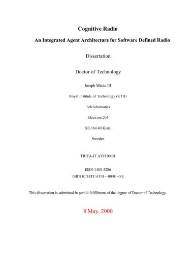 Cognitive Radio: An Integrated Agent Architecture for Software Defined Radio