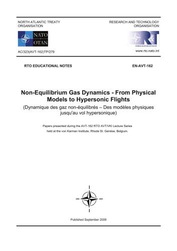 Non-Equilibrium Gas Dynamics - From Physical Models to Hypersonic Flights