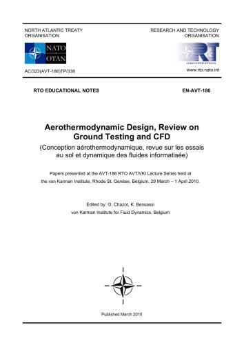 Bensassi (eds). Aerothermodynamic Design, Review on Ground Testing and Computational Fluids Dynamics