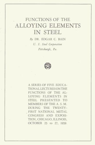 Functions of the Alloying Elements in Steel