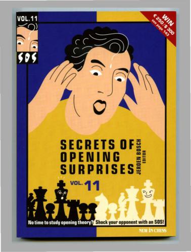 SOS: Secrets of Opening Surprises. Volume 11