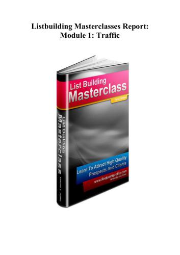 Listbuilding Masterclasses Report: Module 1: Traffic