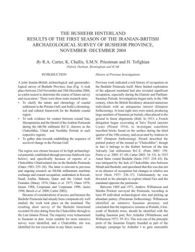 The Bushehr Hinterland: Results of the First Season of the Iranian-British Archaeological Survey of Busherhr Province, November-December 2004