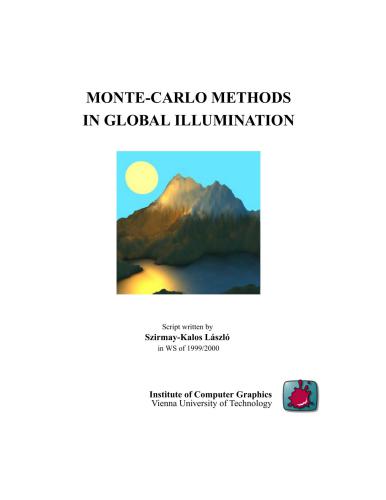 Monte-Carlo Methods In Global Illumination