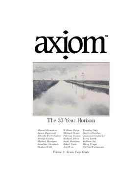 Axiom: Volume 2: Axiom Users Guide