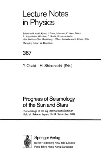 Progress of Seismology of the Sun and Stars: Proceedings of the Oji International Seminar Held at Hakone, Japan, 11–14 December 1989