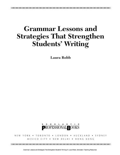 Grammar Lessons and Strategies That Strengthen Students’ Writing
