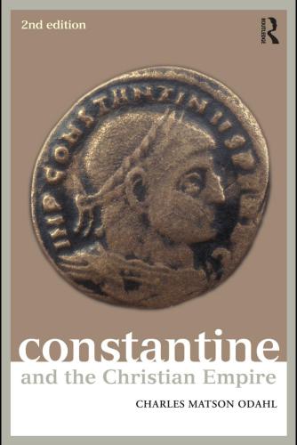 M. Constantine and the Christian Empire