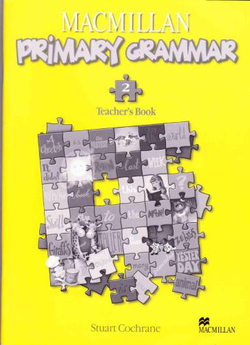 Macmillan Primary Grammar 2 Teacher's Book