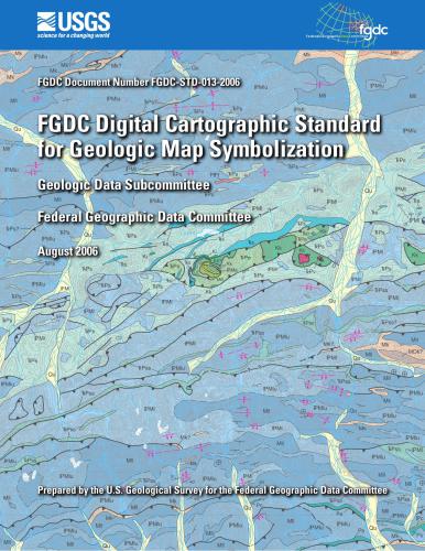 FGDC Digital Cartographic Standard for Geologic Map Symbolization