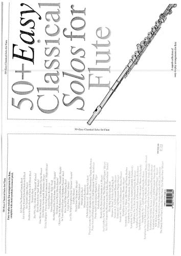 50 + Easy Classical Solos for Flute. Ноты для флейты