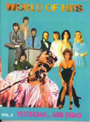 World Of Hits. История популярной музыки. Книга вторая. Yesterday. and Today. 70-90е годы