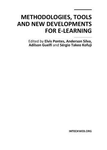 Methodologies, Tools and New Developments for E-Learning
