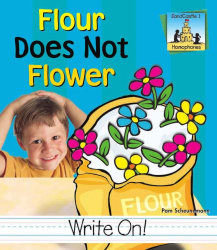 Flour Does Not Flower