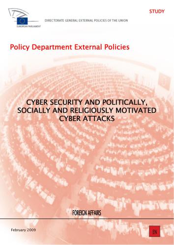 Cyber Security and Politically, Socially and Religiously Motivated Cyber Attacks