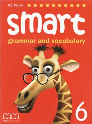 Smart grammar and vocabulary 6. Student's Book