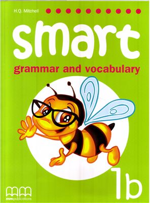 Smart Grammar and Vocabulary 1b. Student’s Book