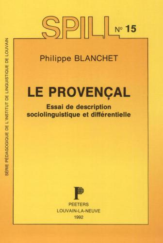 Le provençal: essai de description sociolinguistique et différentielle