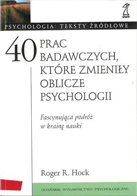 40 prac badawczych, które zmieniły oblicze psychologii