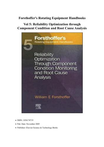 Rotating Equipment Handbooks. Volume 5. Reliability Optimization through Component Condition and Root Cause Analysis