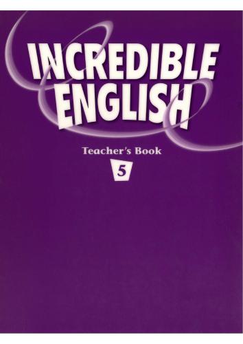 Incredible English 5. Teacher's Book