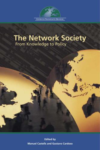 The Network Society: From Knowledge to Policy